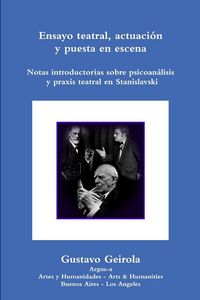 Produktbild: Ensayo teatral, actuaci&oacute;n y puesta en escena. Stanislavski, psicoan&aacute;lisis y praxis teatral