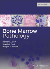 Produktbild: Bain, B: Bone Marrow Pathology