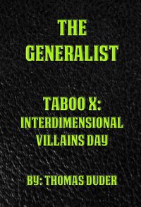 Produktbild: The Generalist - Taboo X: Interdimensional Villains Day