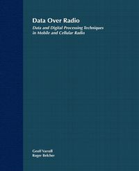 Produktbild: Data Over Radio Data and Digital Processing Techniques in Mobile and Cellular Radio