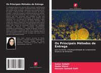 Produktbild: Os Principais M&eacute;todos de Entrega