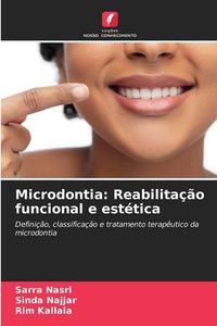 Produktbild: Microdontia: Reabilita&ccedil;&atilde;o funcional e est&eacute;tica