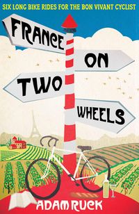 Produktbild: France on Two Wheels
