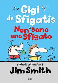 Produktbild: Non sono uno sfigato. Gigi de Sfigatis