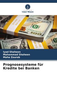 Produktbild: Prognosesysteme f&uuml;r Kredite bei Banken