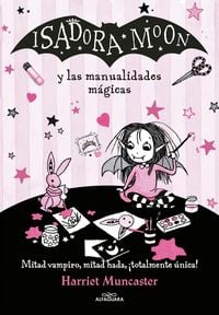 Produktbild: Isadora Moon Y Las Manualidades M&aacute;gicas / Isadora Moon and Magical Arts and Crafts