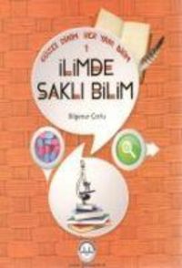 Produktbild: G&uuml;zel Dinim Her Yani Bilim 1 - Ilimde Sakli Bilim