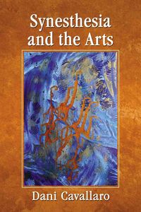 Produktbild: Cavallaro, D: Synesthesia and the Arts