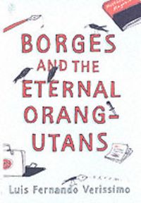Produktbild: Borges and the Eternal Orang-Utans