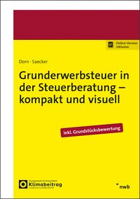 Produktbild: Grunderwerbsteuer in der Steuerberatung &ndash; kompakt und visuell