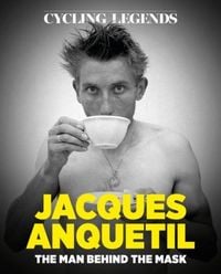 Produktbild: Cycling Legends 03: Jacques Anquetil