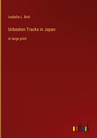 Produktbild: Unbeaten Tracks in Japan