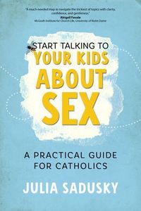 Produktbild: Start Talking to Your Kids about Sex