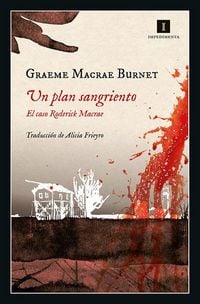 Produktbild: Un plan sangriento : el caso Roderick Macrae