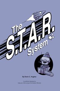 Produktbild: The S.T.A.R. System: A Workbook Designed to Help Your Child Conquer the Isolation Monster