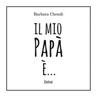 Produktbild: Il mio pap&agrave; &egrave;...