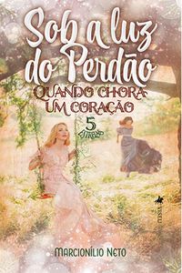 Produktbild: Sob a luz do perd&atilde;o
