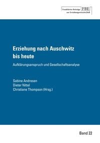 Bild vom Artikel Erziehung nach Auschwitz bis heute vom Autor Sabine Andresen