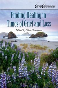 Produktbild: Finding Healing in Times of Grief and Loss