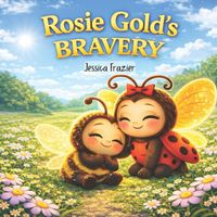Produktbild: Rosie Gold's Bravery