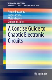 Produktbild: A Concise Guide to Chaotic Electronic Circuits