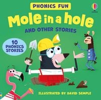 Produktbild: Usborne Phonics - Mole in a Hole and Other Stories