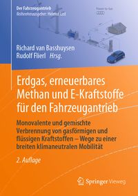 Produktbild: Erdgas, erneuerbares Methan und E-Kraftstoffe f&uuml;r den Fahrzeugantrieb