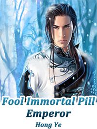 Produktbild: Fool Immortal Pill Emperor