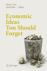 Bild vom Artikel Economic Ideas You Should Forget vom Autor 