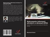 Produktbild: Wykrywanie informacji ukrytych w obrazach JPEG