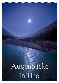 Produktbild: Augenblicke in Tirol (Wandkalender 2026 DIN A2 hoch), CALVENDO Monatskalender