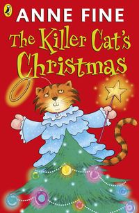 Bild vom Artikel The Killer Cat's Christmas vom Autor Anne Fine