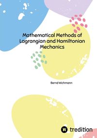 Produktbild: Mathematical Methods of Lagrangian and Hamiltonian Mechanics
