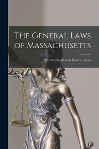 Produktbild: The General Laws of Massachusetts