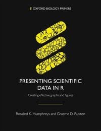 Produktbild: Presenting Scientific Data in R