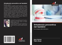 Produktbild: Ortodonzia preventiva nei bambini