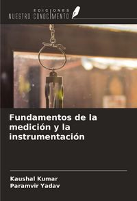 Produktbild: Fundamentos de la medici&oacute;n y la instrumentaci&oacute;n