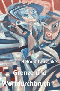 Produktbild: Grenze und Wortdurchbruch