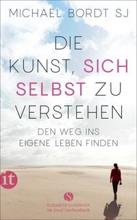 Produktbild: Die Kunst, sich selbst zu verstehen