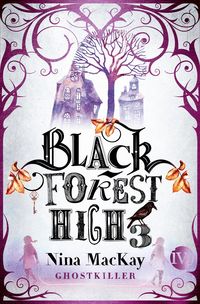 Bild vom Artikel Black Forest High 3 vom Autor Nina MacKay