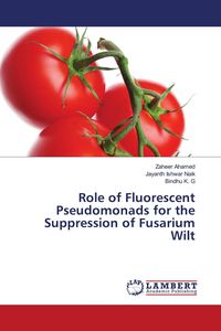 Produktbild: Role of Fluorescent Pseudomonads for the Suppression of Fusarium Wilt