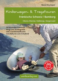 Bild vom Artikel Kinderwagen- & Tragetouren Fränkische Schweiz | Bamberg vom Autor Bernd Deschauer