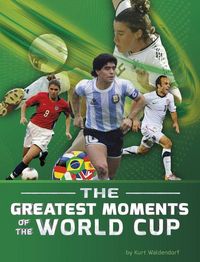 Produktbild: The Greatest Moments of the World Cup