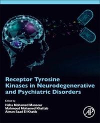 Produktbild: Receptor Tyrosine Kinases in Neurodegenerative and Psychiatric Disorders