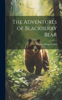 Produktbild: The Adventures of Blackberry Bear