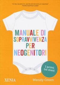 Produktbild: Manuale di sopravvivenza per neogenitori