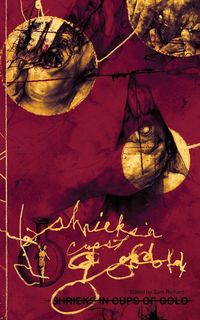Produktbild: Shrieks in Cups of Gold