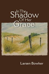Produktbild: In the Shadow of Her Grace