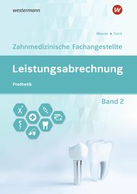 Produktbild: Leistungsabrechnung f&uuml;r die Zahnmedizinische Fachangestellte