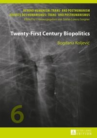 Produktbild: Twenty-First Century Biopolitics